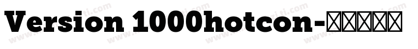 Version 1000hotcon字体转换
